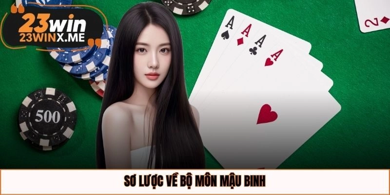 Sơ lược về bộ môn mậu binh